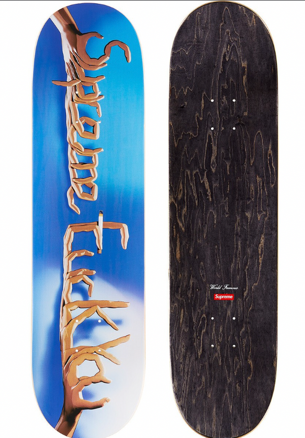 Supreme Special FW 18 Capsule Exclusive "F*** You" Skate Deck